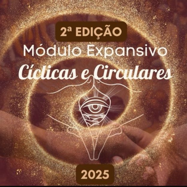 Protegido: 2ª Edição – EXPANSIVO | Cíclicas & Circulares | 2025