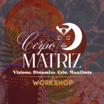 Corpo Matriz | Workshop