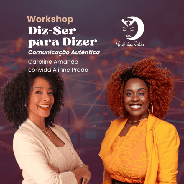 Diz-ser Para Dizer | Workshop