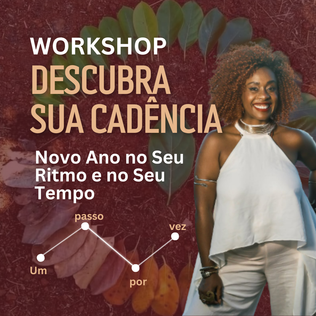 Workshop Descubra a sua Cadência